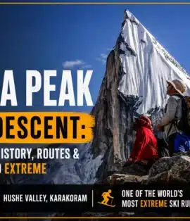 Laila Peak ski descent on the northwest face in Pakistan's Karakoram Range, highlighting the complete history, ski routes, and one of the world's most extreme ski descents.