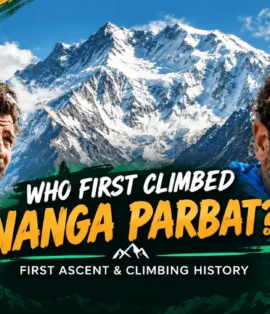 Nanga Parbat first ascent climbing history featuring mountaineers and Skardu Trekkers branding